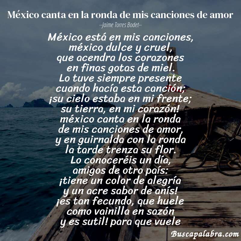 Poema méxico canta en la ronda de mis canciones de amor de Jaime Torres Bodet con fondo de barca