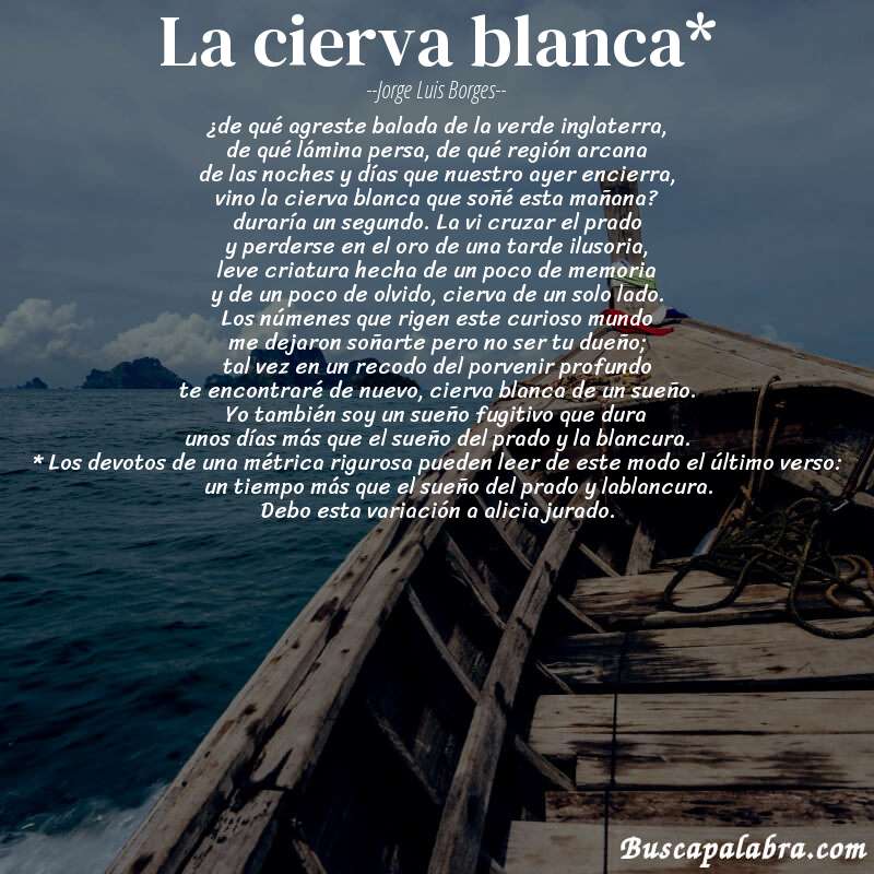 Poema la cierva blanca* de Jorge Luis Borges con fondo de barca