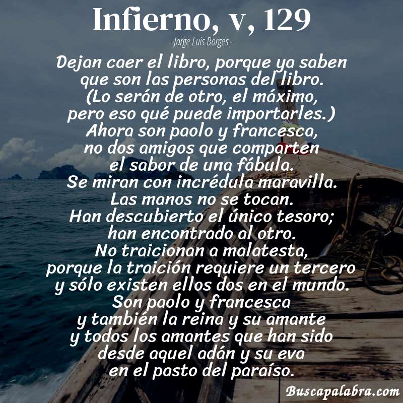 Poema infierno, v, 129 de Jorge Luis Borges con fondo de barca