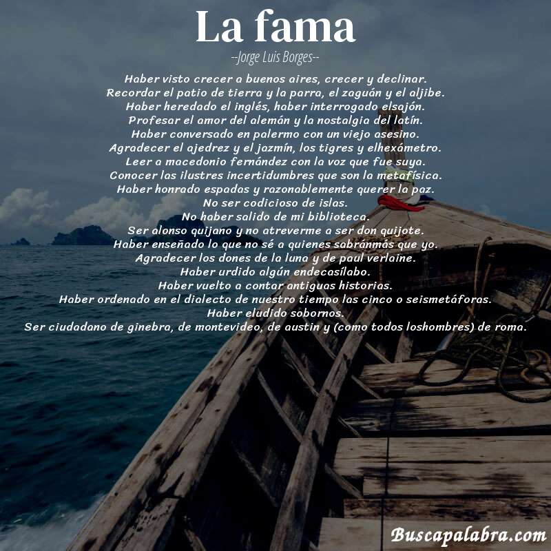 Poema la fama de Jorge Luis Borges con fondo de barca