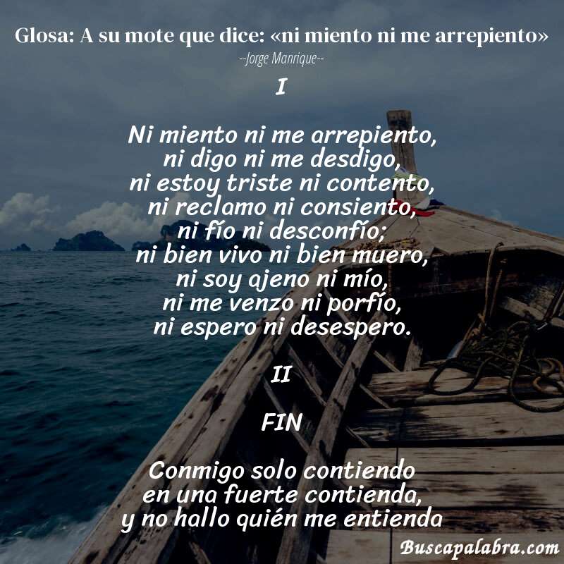 Poema Glosa: A su mote que dice: «ni miento ni me arrepiento» de Jorge Manrique con fondo de barca