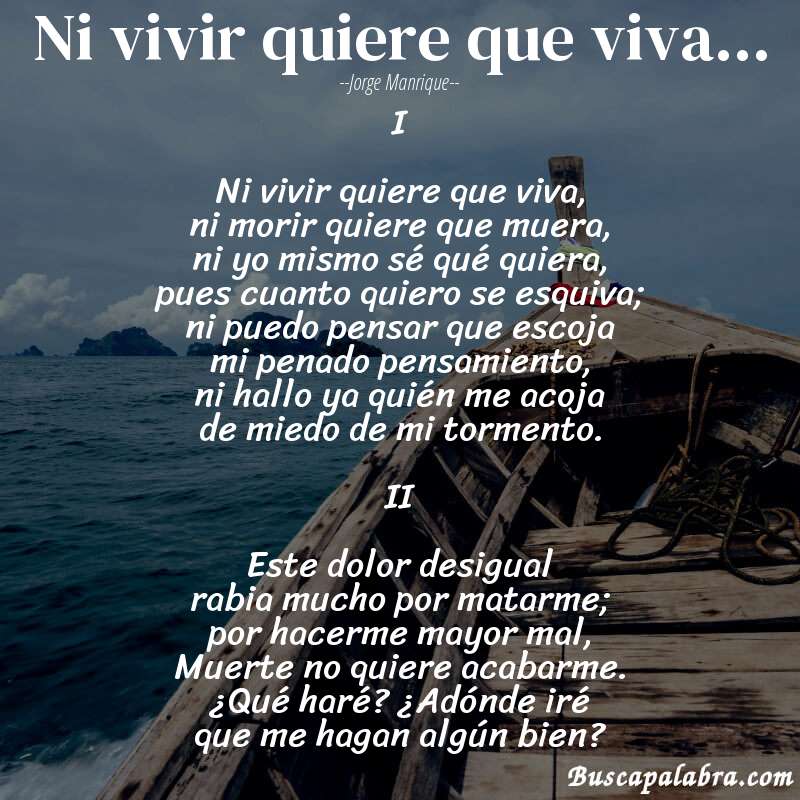 Poema Ni vivir quiere que viva... de Jorge Manrique con fondo de barca