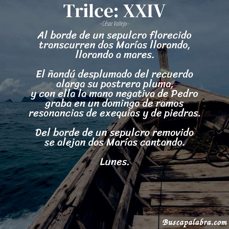 Poema Trilce: XXIV de César Vallejo con fondo de barca