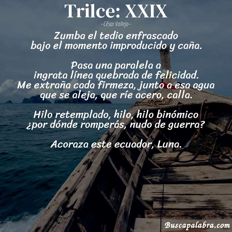 Poema Trilce: XXIX de César Vallejo con fondo de barca