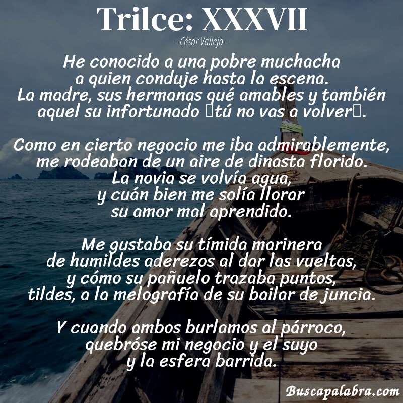 Poema Trilce: XXXVII de César Vallejo con fondo de barca