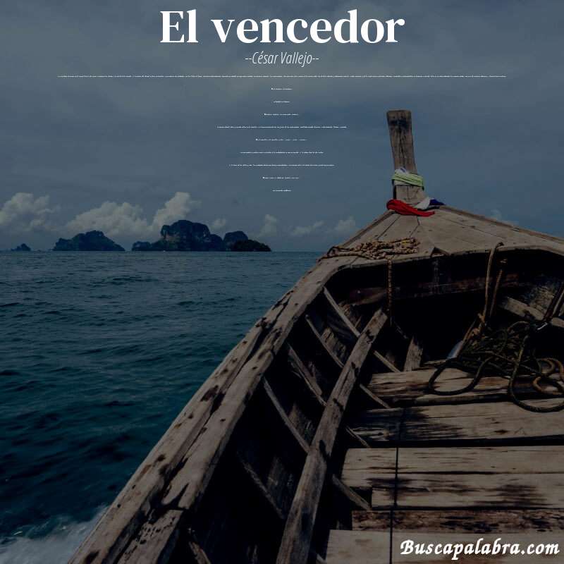 Poema El vencedor de César Vallejo con fondo de barca