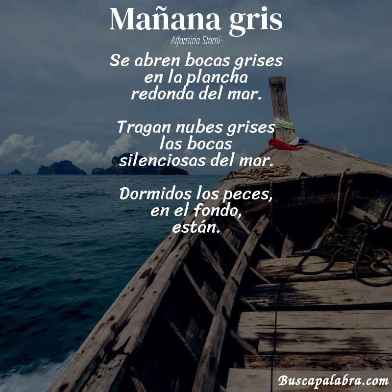 Poema Mañana gris de Alfonsina Storni con fondo de barca