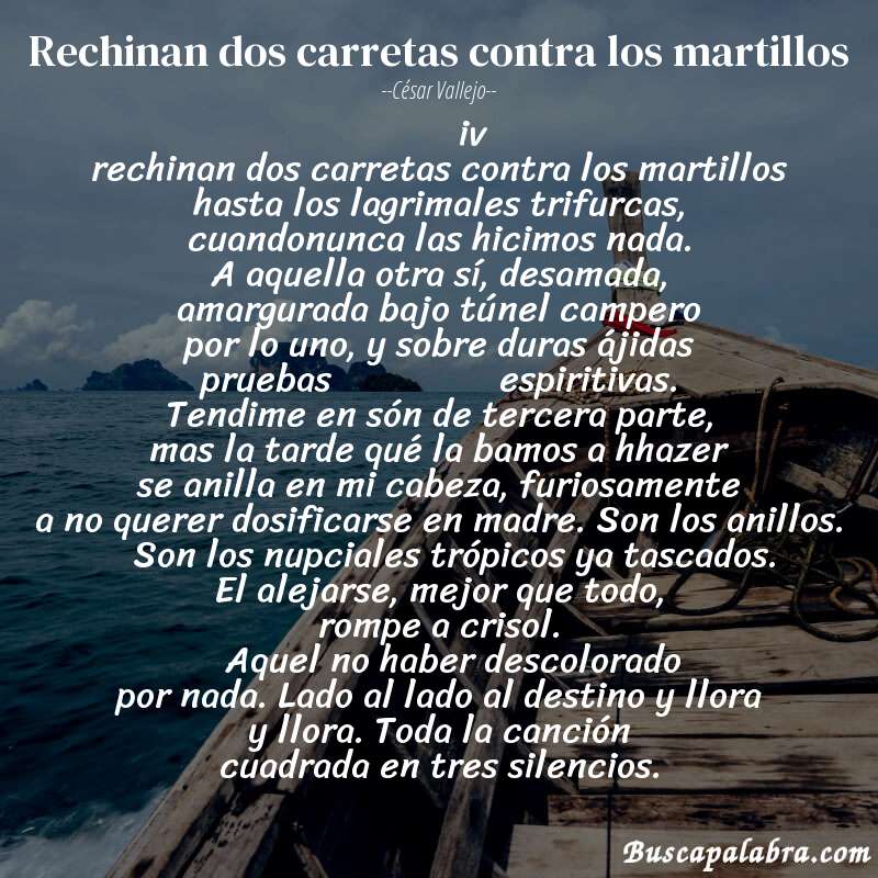 Poema rechinan dos carretas contra los martillos de César Vallejo con fondo de barca