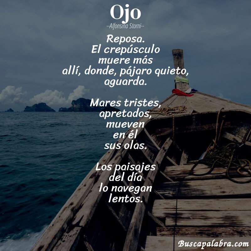 Poema Ojo de Alfonsina Storni con fondo de barca