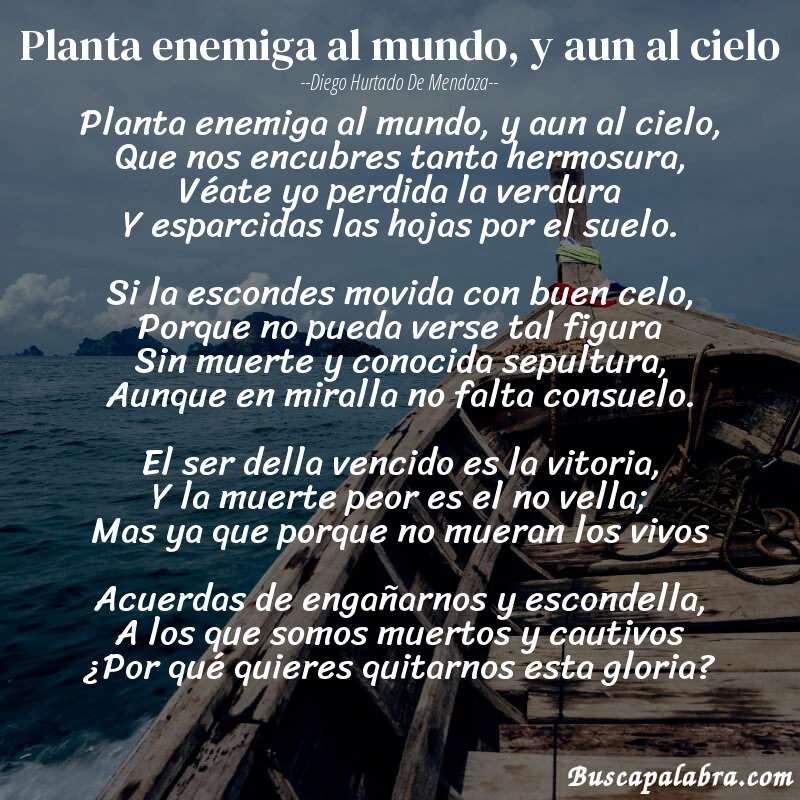 Poema Planta enemiga al mundo, y aun al cielo de Diego Hurtado de Mendoza con fondo de barca