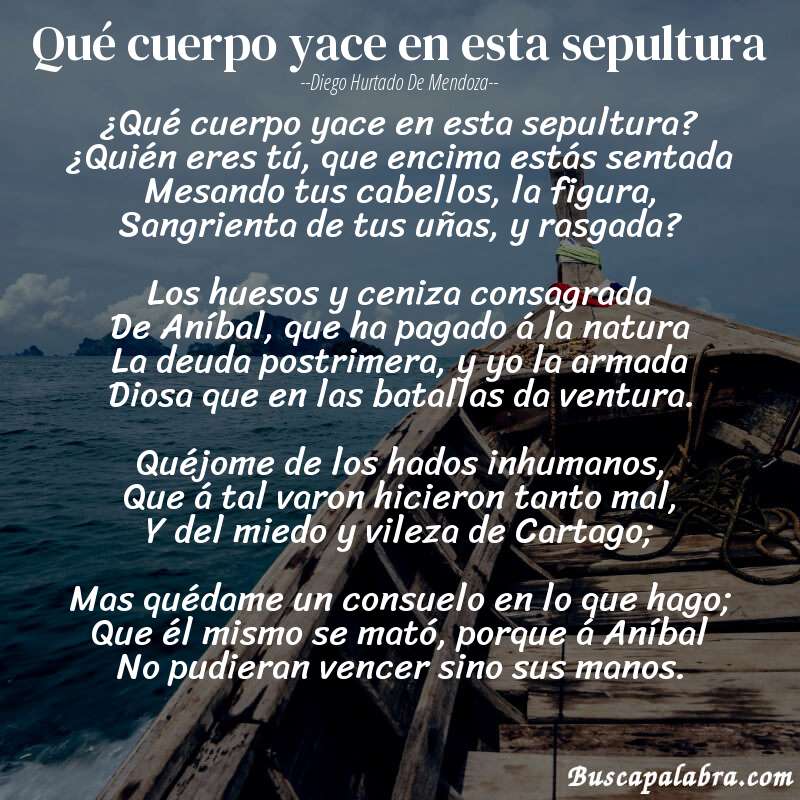 Poema Qué cuerpo yace en esta sepultura de Diego Hurtado de Mendoza con fondo de barca