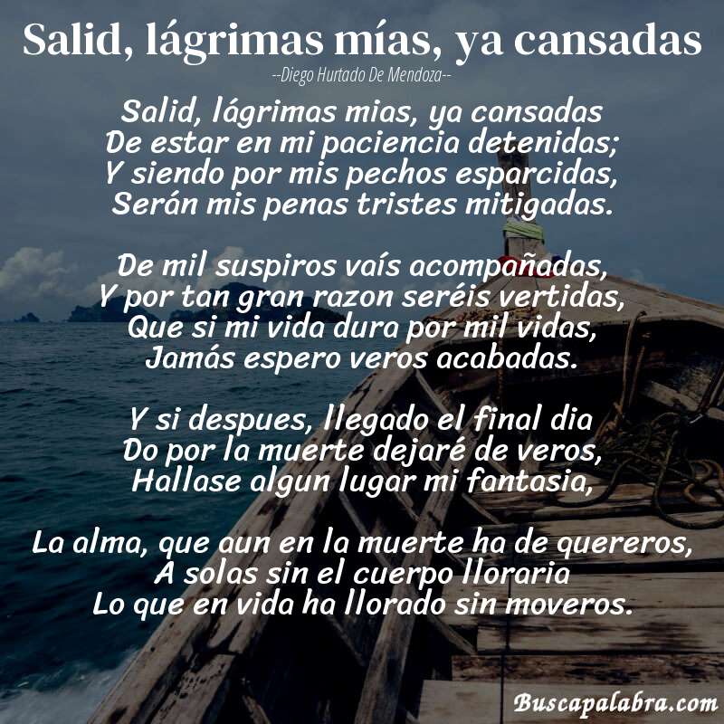 Poema Salid, lágrimas mías, ya cansadas de Diego Hurtado de Mendoza con fondo de barca