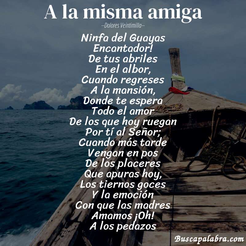 Poema A la misma amiga de Dolores Veintimilla con fondo de barca