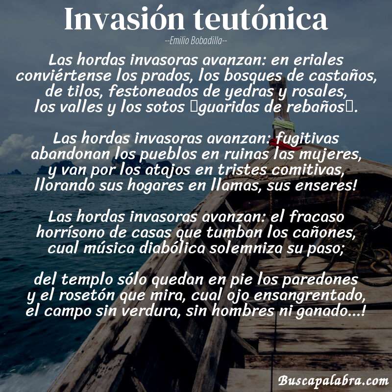 Poema Invasión teutónica de Emilio Bobadilla con fondo de barca