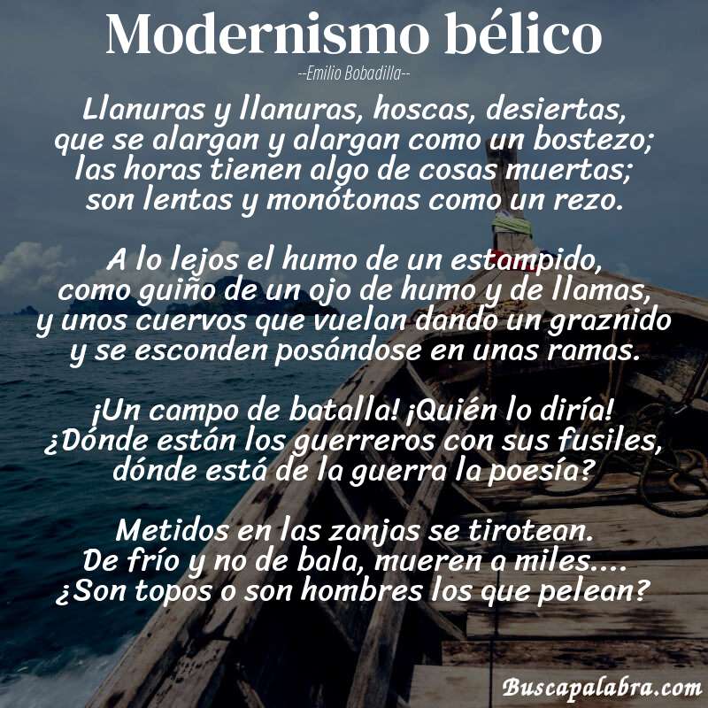Poema Modernismo bélico de Emilio Bobadilla con fondo de barca