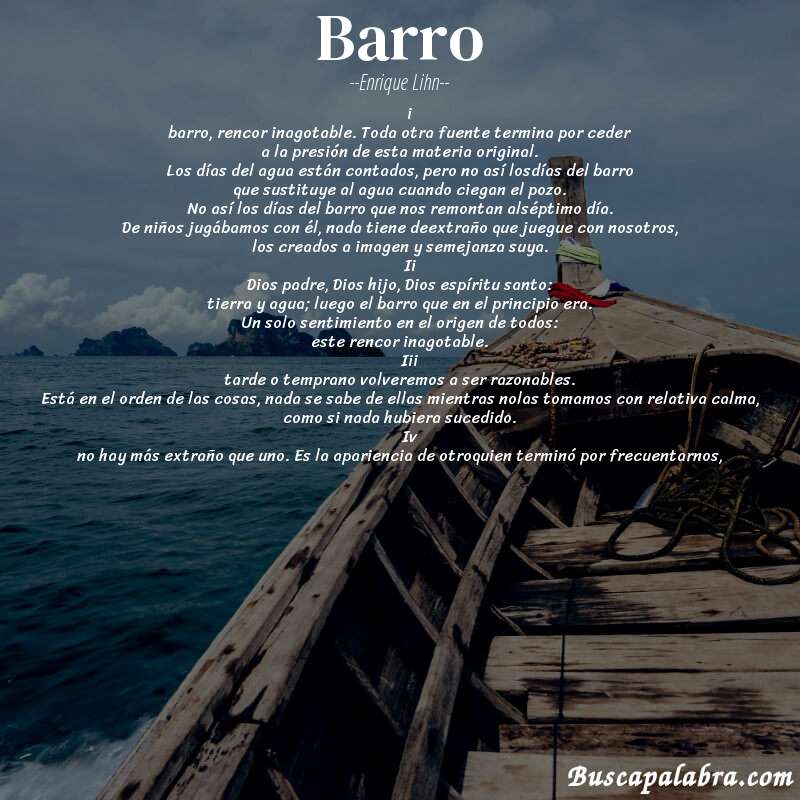 Poema barro de Enrique Lihn con fondo de barca