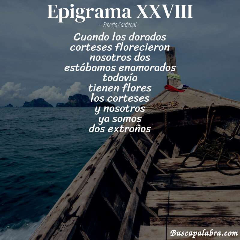 Poema epigrama XXVIII de Ernesto Cardenal con fondo de barca