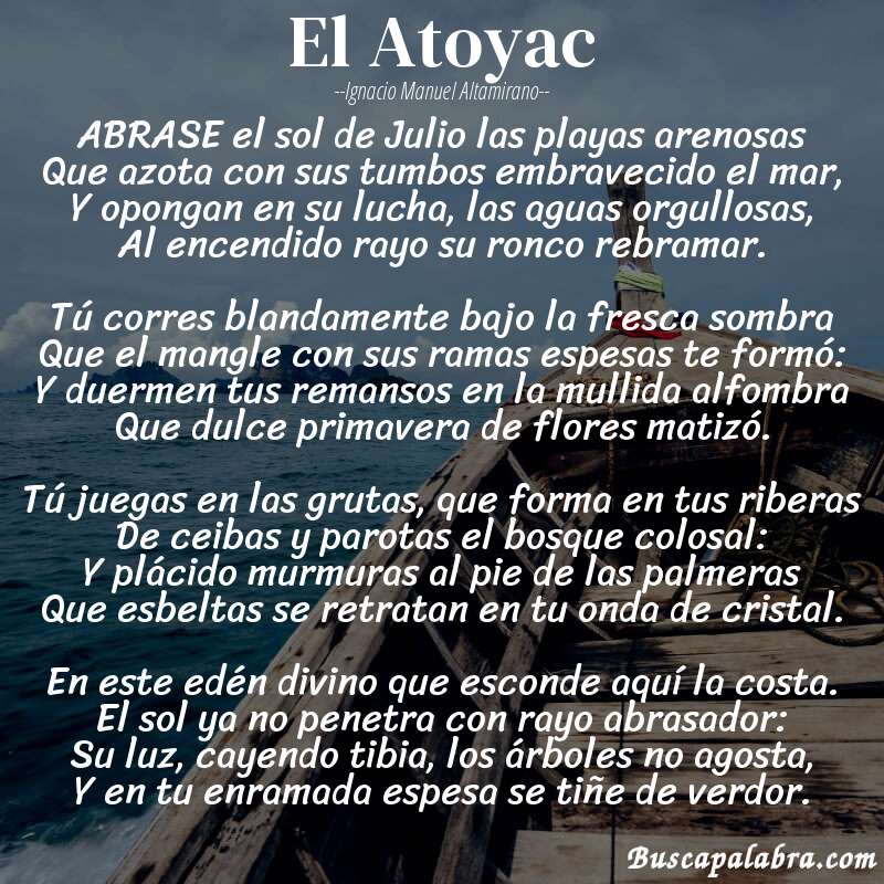 Poema El Atoyac de Ignacio Manuel Altamirano con fondo de barca