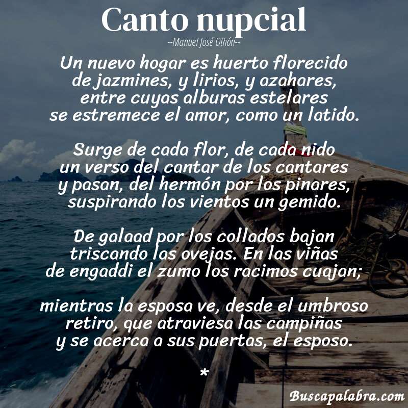 Poema canto nupcial de Manuel José Othón con fondo de barca