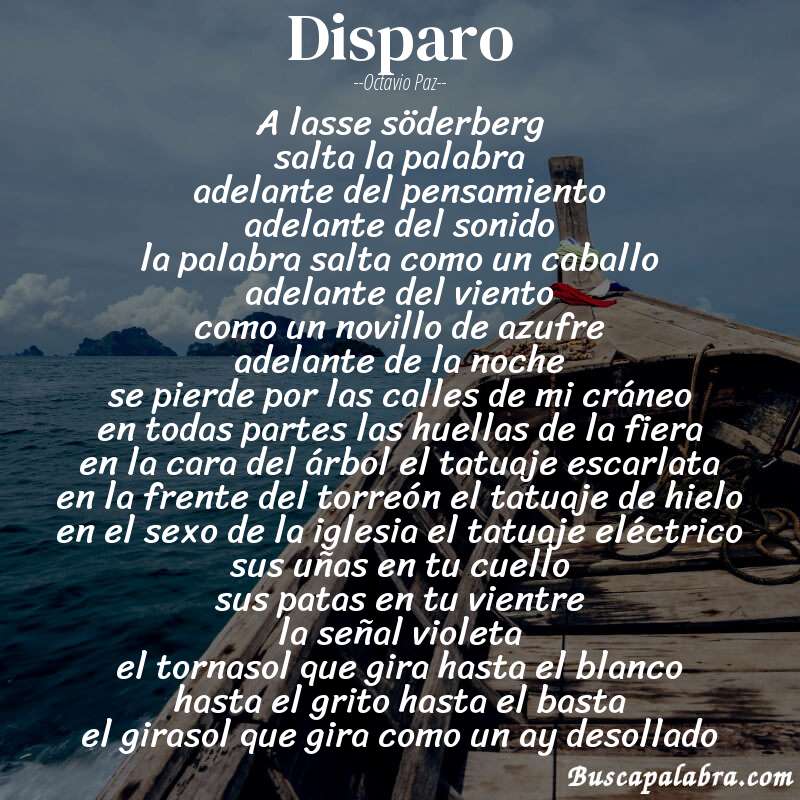 Poema disparo de Octavio Paz con fondo de barca