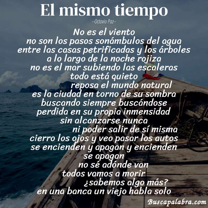 Poema el mismo tiempo de Octavio Paz con fondo de barca
