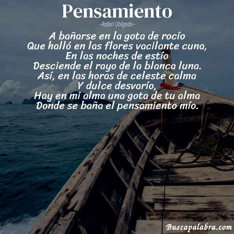Poema Pensamiento de Rafael Obligado con fondo de barca