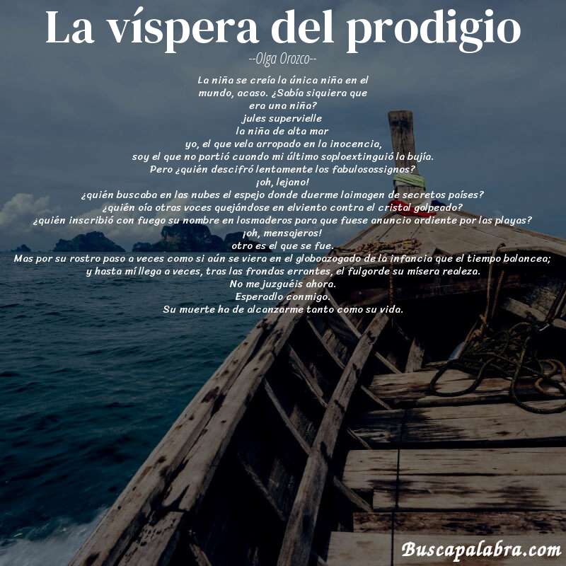 Poema la víspera del prodigio de Olga Orozco con fondo de barca