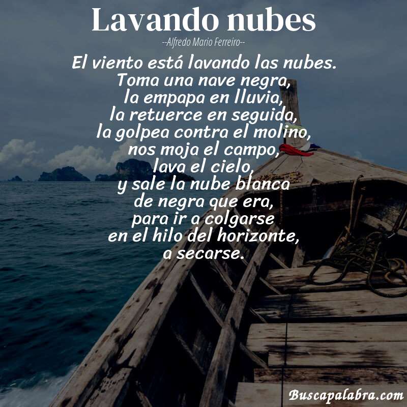 Poema Lavando nubes de Alfredo Mario Ferreiro con fondo de barca