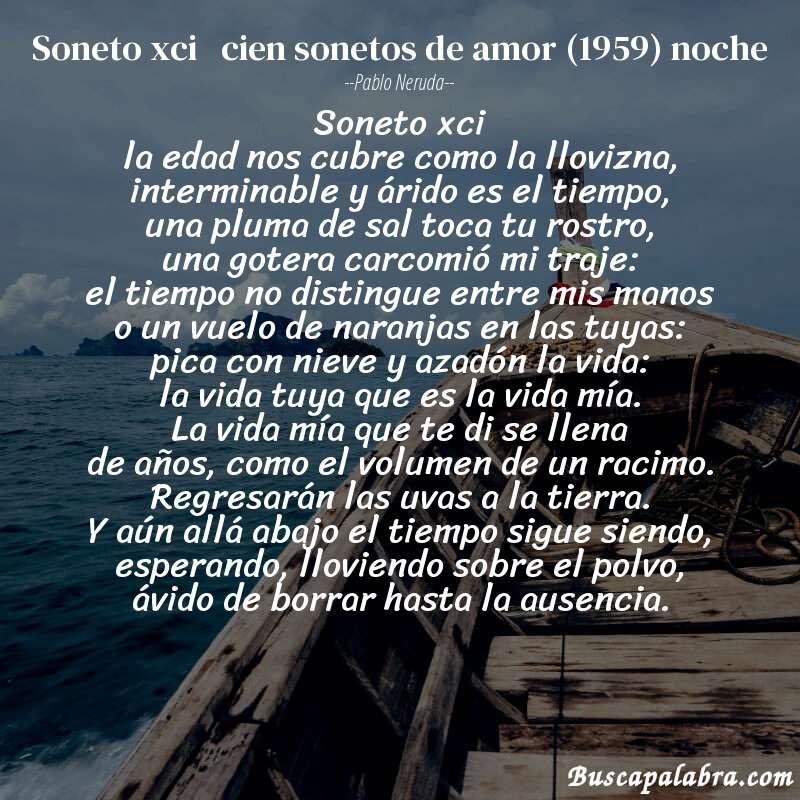 Poema soneto xci   cien sonetos de amor (1959) noche de Pablo Neruda con fondo de barca