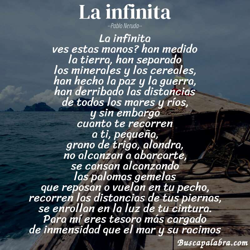 Poema la infinita de Pablo Neruda con fondo de barca