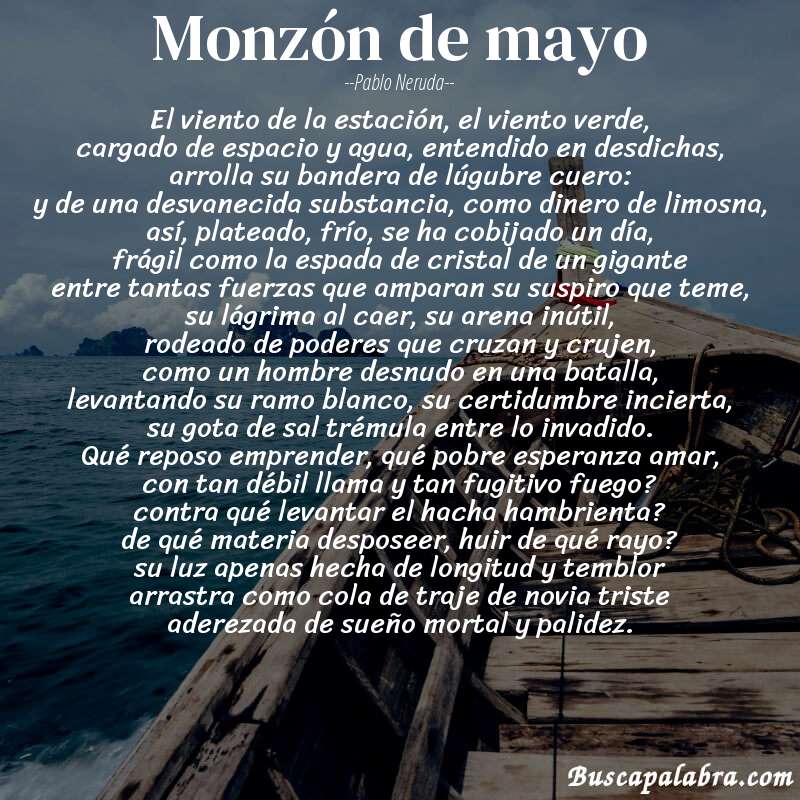 Poema monzón de mayo de Pablo Neruda con fondo de barca