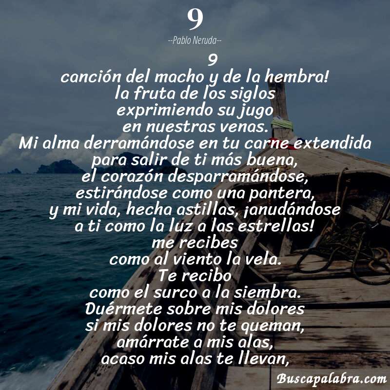 Poema 9 de Pablo Neruda con fondo de barca