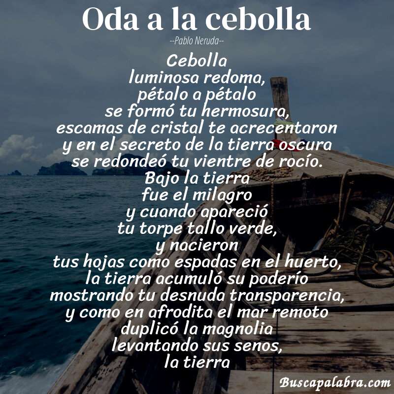 Poema oda a la cebolla de Pablo Neruda con fondo de barca