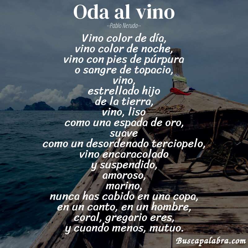 Poema oda al vino de Pablo Neruda con fondo de barca