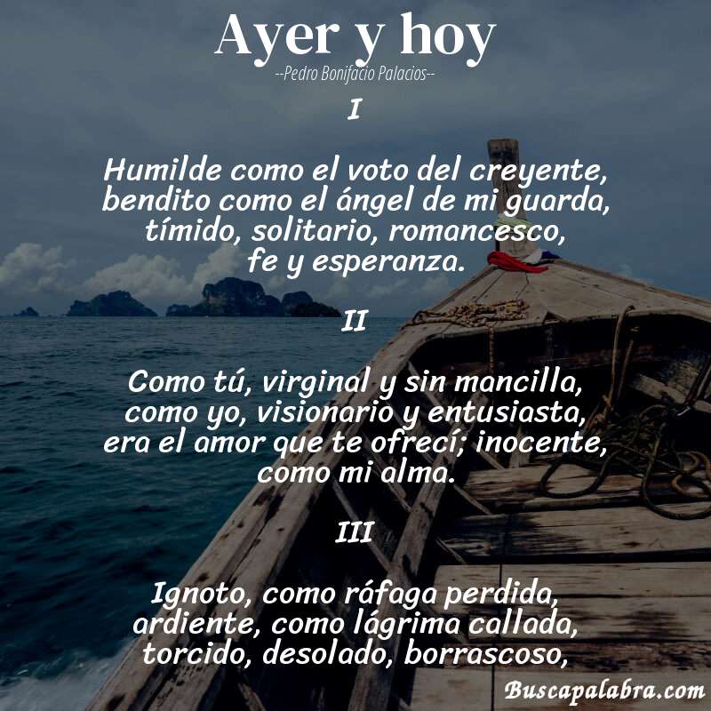 Poema Ayer y hoy de Pedro Bonifacio Palacios con fondo de barca