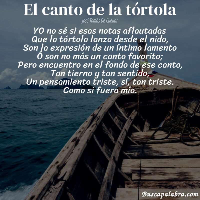 Poema El canto de la tórtola de José Tomás de Cuellar con fondo de barca
