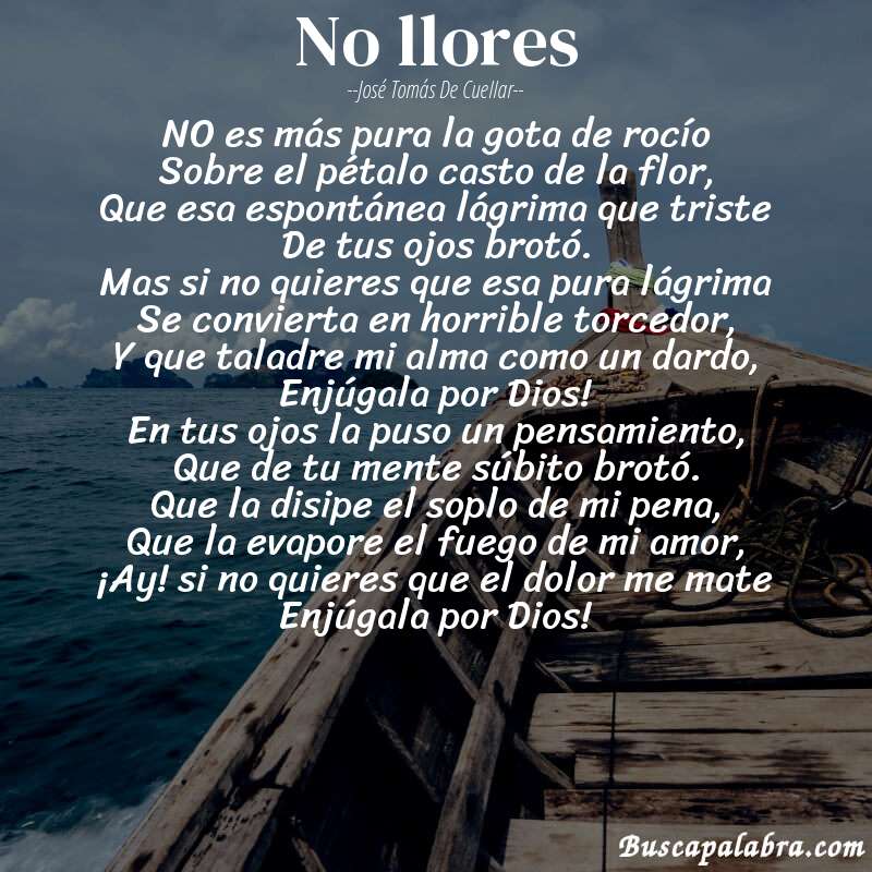 Poema No llores de José Tomás de Cuellar con fondo de barca