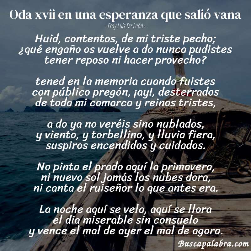 Poema oda xvii en una esperanza que salió vana de Fray Luis de León con fondo de barca