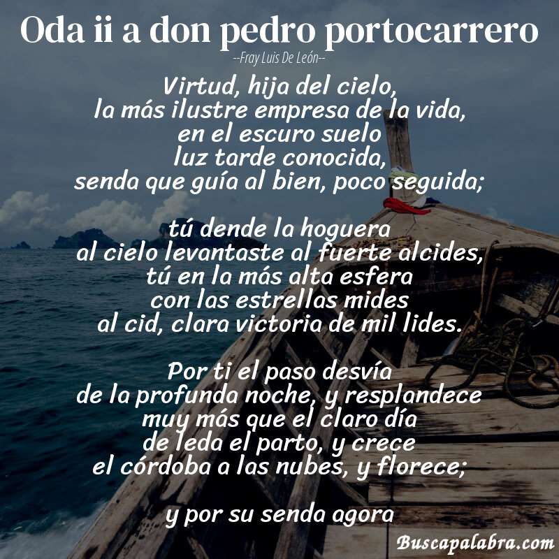 Poema oda ii a don pedro portocarrero de Fray Luis de León con fondo de barca