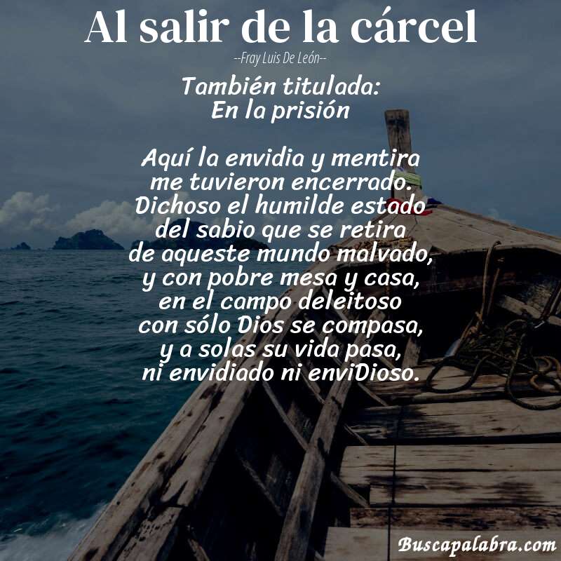 Poema Al salir de la cárcel de Fray Luis de León con fondo de barca