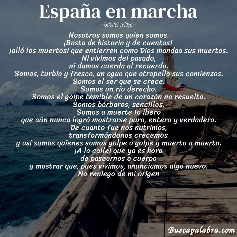 Poema españa en marcha de Gabriel Celaya con fondo de barca