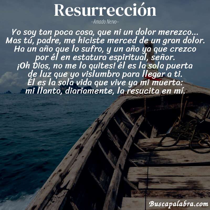 Poema resurrección de Amado Nervo con fondo de barca