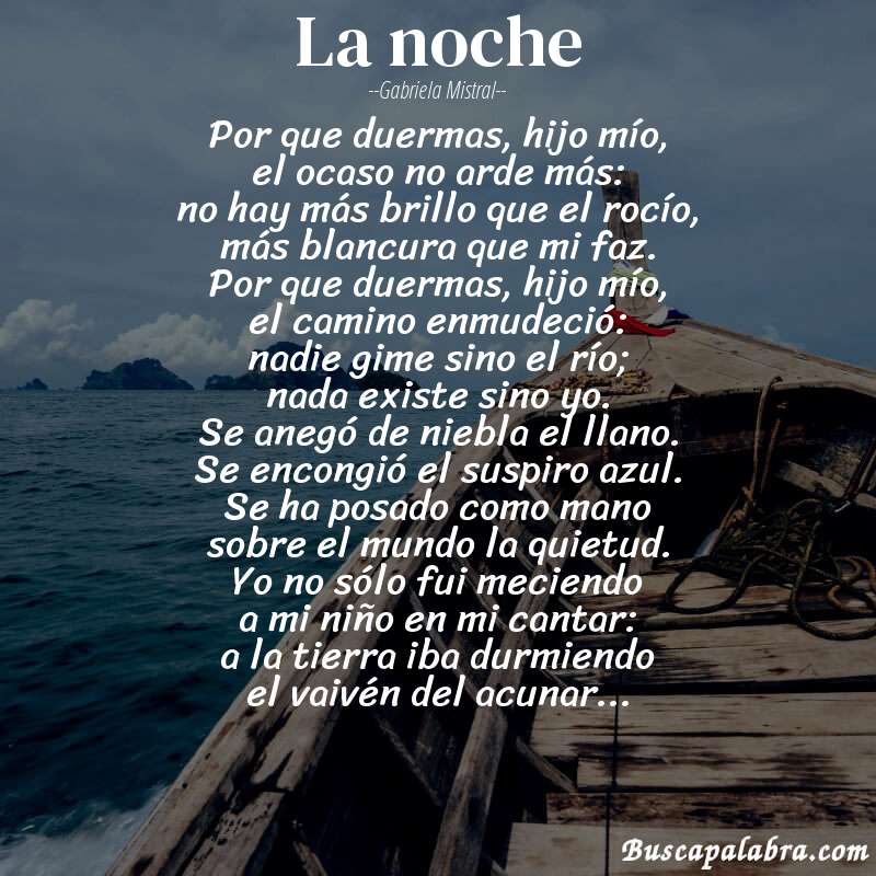 Poema la noche de Gabriela Mistral con fondo de barca