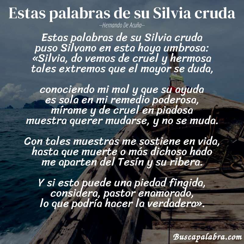 Poema Estas palabras de su Silvia cruda de Hernando de Acuña con fondo de barca