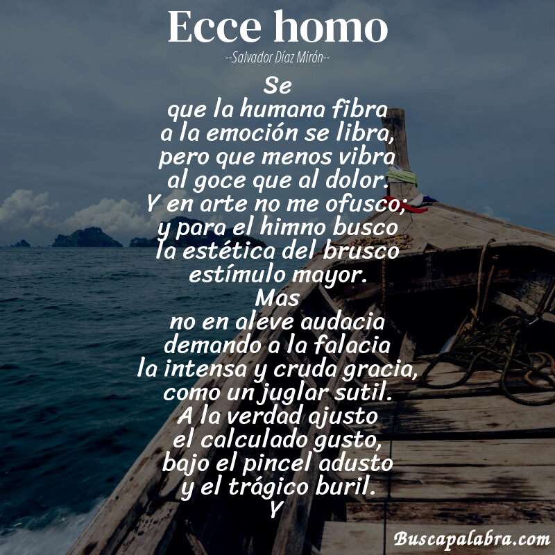 Poema ecce homo de Salvador Díaz Mirón con fondo de barca