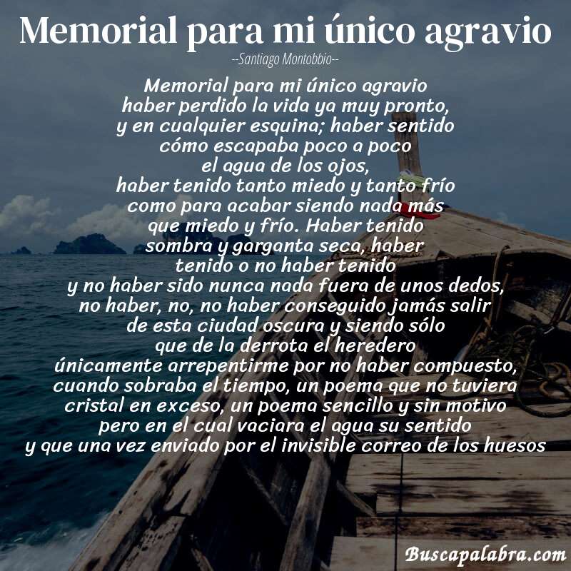 Poema memorial para mi único agravio de Santiago Montobbio con fondo de barca