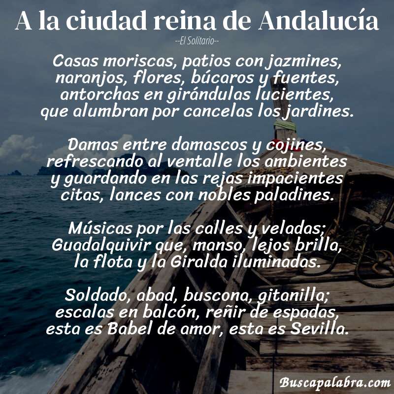 Poema A la ciudad reina de Andalucía de El Solitario con fondo de barca