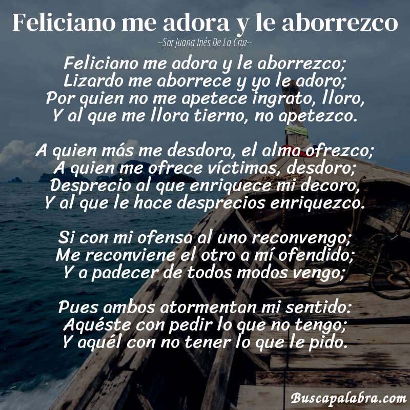 Poema Feliciano me adora y le aborrezco de Sor Juana Inés de la Cruz con fondo de barca