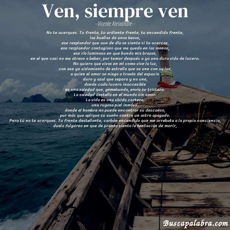 Poema ven, siempre ven de Vicente Aleixandre con fondo de barca