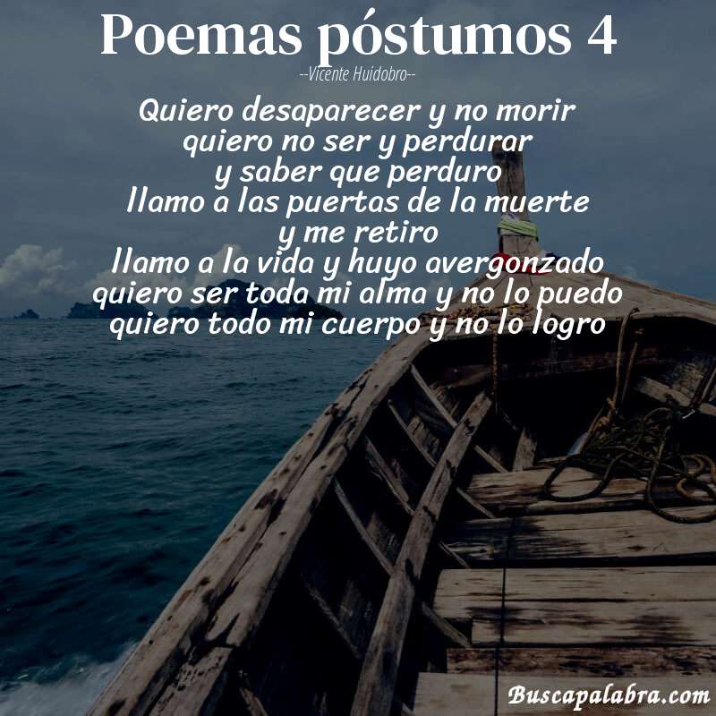 Poema poemas póstumos 4 de Vicente Huidobro con fondo de barca
